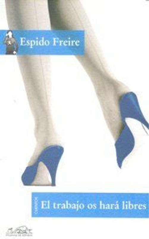 El trabajo os hará libres : cuentos