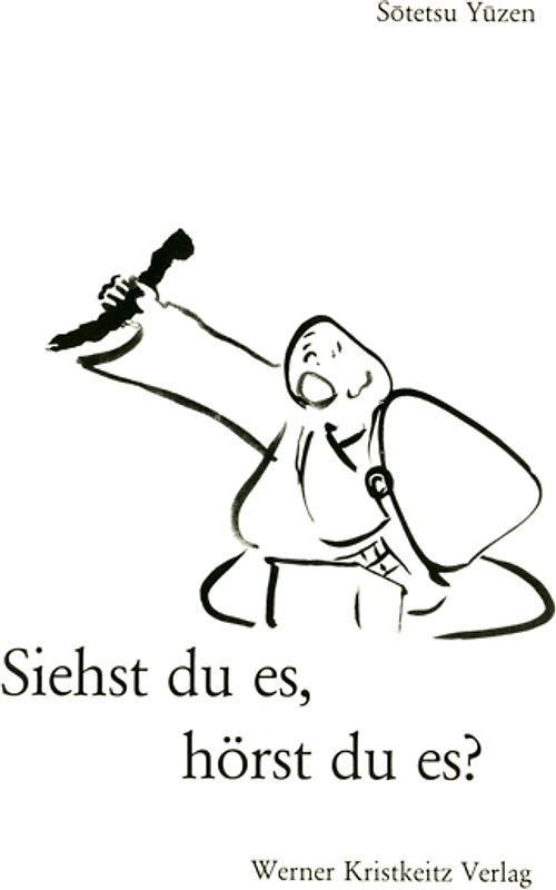 Siehst du es, hörst du es?