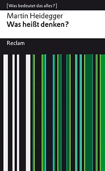 Was heißt Denken? Vorlesung Wintersemester 1951/52.