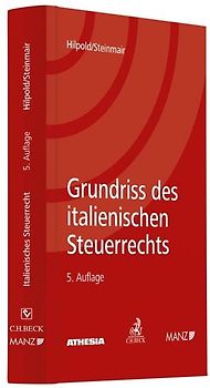 Grundriss des italienischen Steuerrechts I