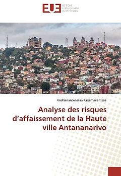 Analyse des risques d'affaissement de la Haute ville Antananarivo