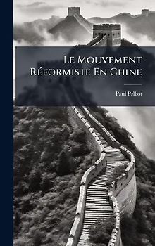 Le Mouvement RÃ(c)formiste En Chine