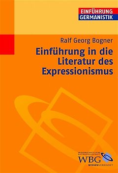Einführung in die Literatur des Expressionismus
