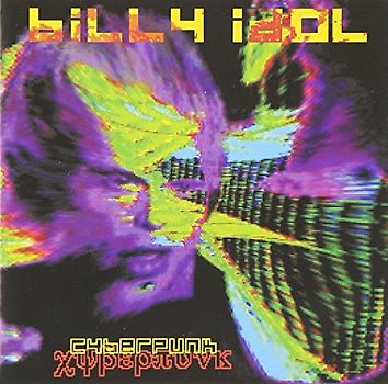 Billy Idol - Cyberpunk
