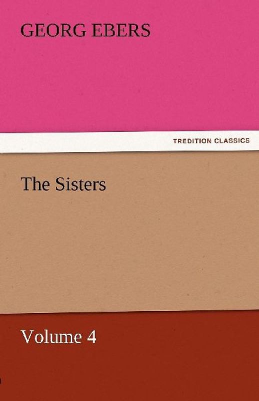 The Sisters - Volume 4