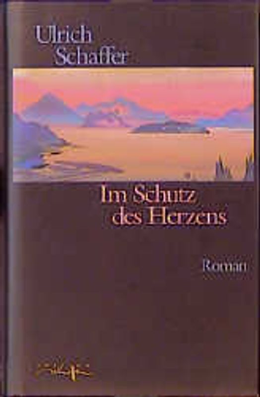 Im Schutz des Herzens