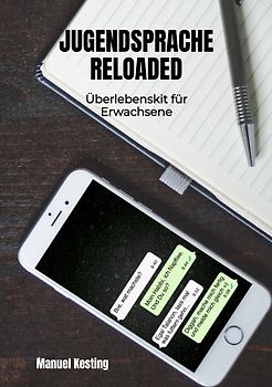 Jugendsprache Reloaded