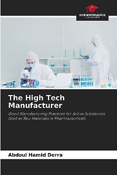 The High Tech Manufacturer