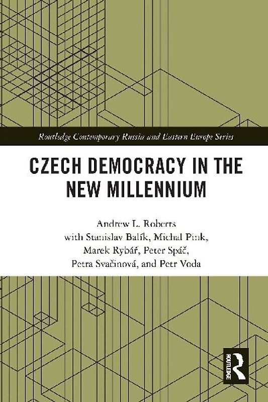 Czech Democracy in the New Millennium
