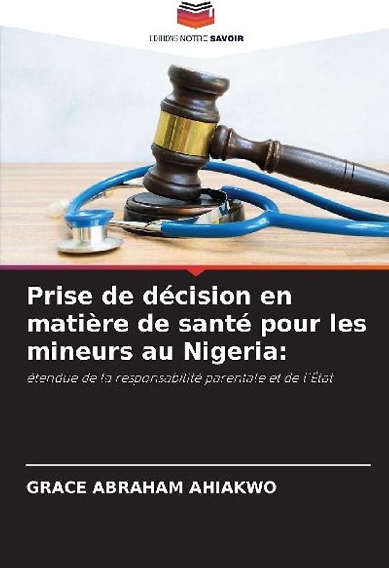 Prise de décision en matière de santé pour les mineurs au Nigeria: