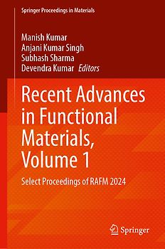 Recent Advances in Functional Materials, Volume 1