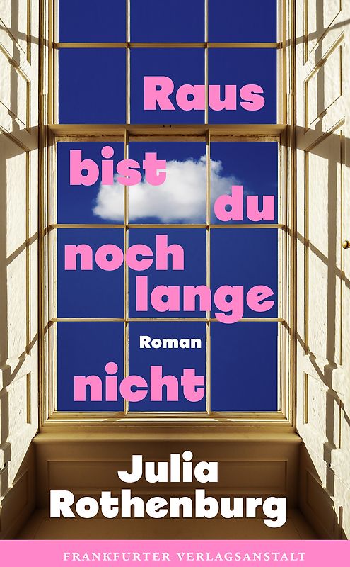 Raus bist du noch lange nicht