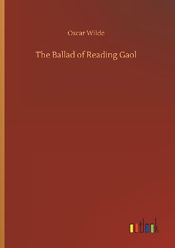 The Ballad of Reading Gaol