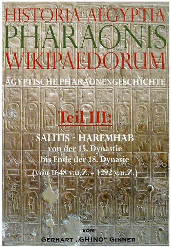 Historia Aegiptia Pharaonis Wikipaedorum, Teil III