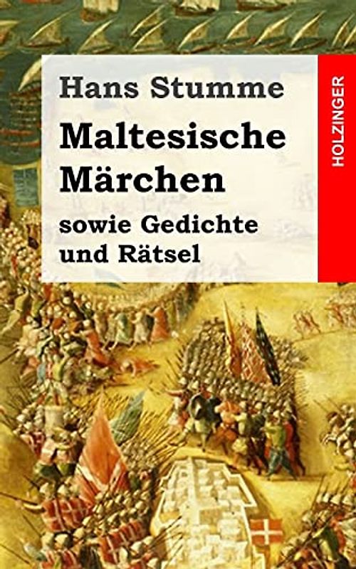 Maltesische Märchen: sowie Gedichte und Rätsel