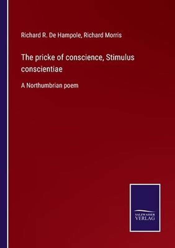 The pricke of conscience, Stimulus conscientiae