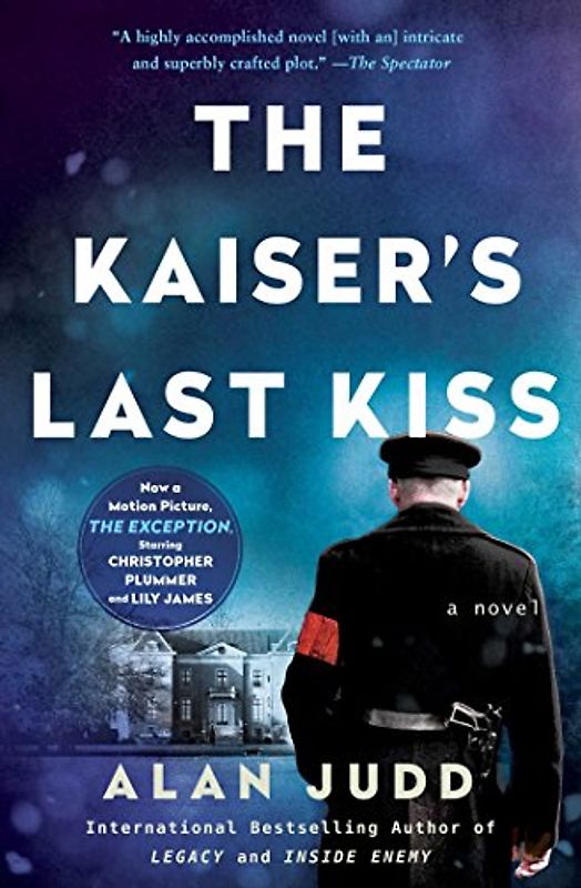 The Kaiser's Last Kiss
