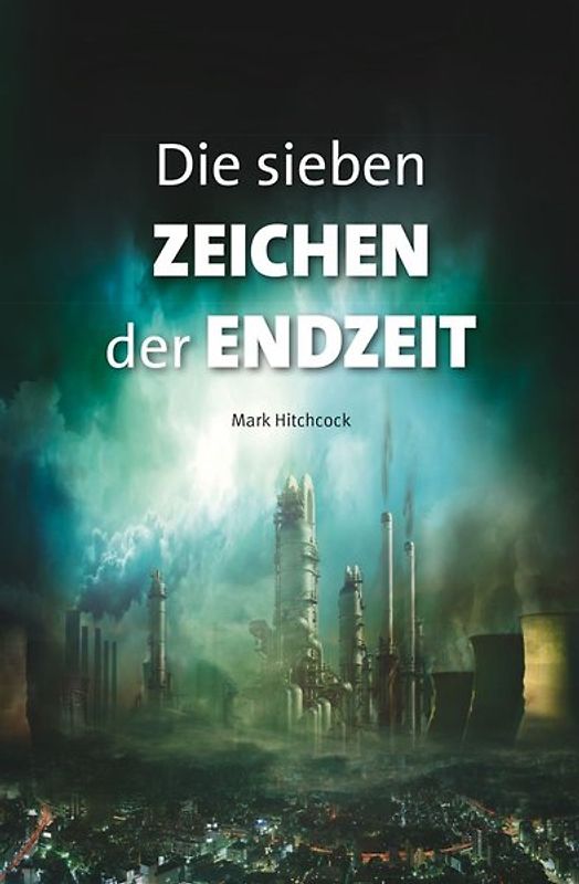 Die sieben Zeichen der Endzeit