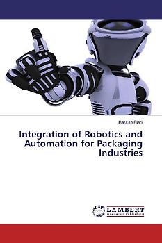 Integration of Robotics and Automation for Packaging Industries