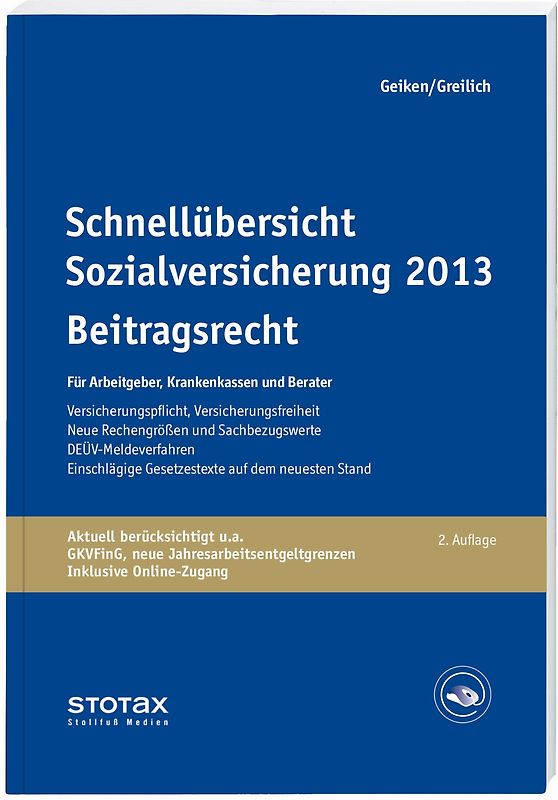 Schnellübersicht Sozialversicherung 2013 - Beitragsrecht
