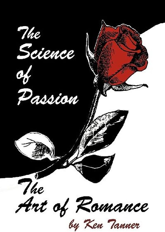 The Science of Passion, the Art of Romance
