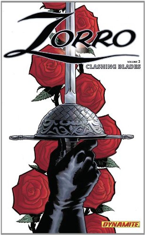 Clashing Blades (Zorro (Dynamite Paperback)) - Wagner, Matt