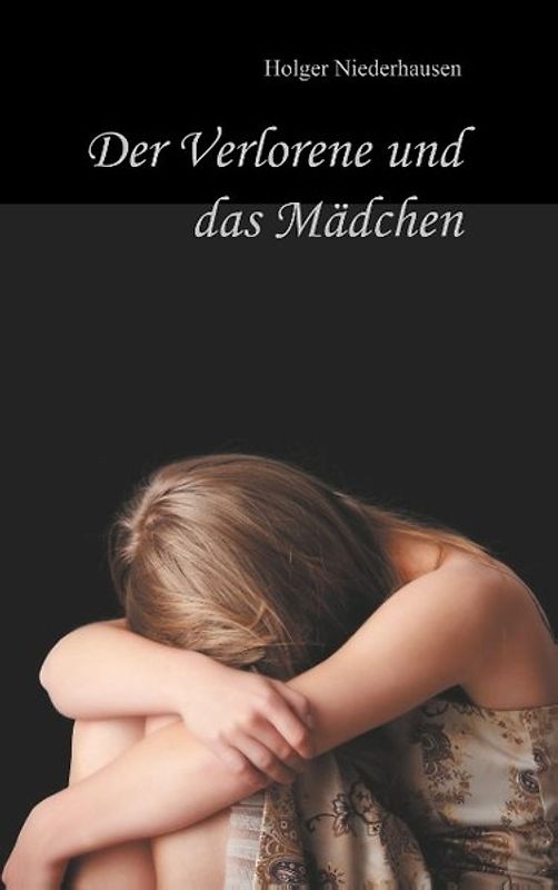 Der Verlorene und das Mädchen
