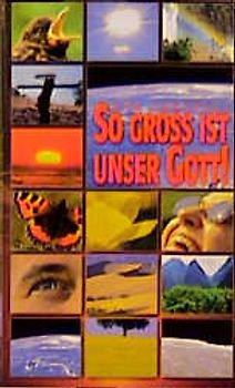 So gross ist unser Gott!