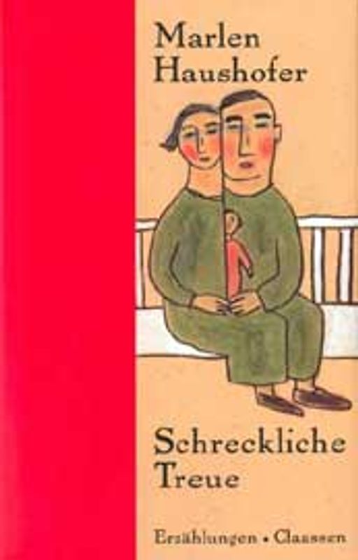 Gesammelte Erzählungen / Schreckliche Treue