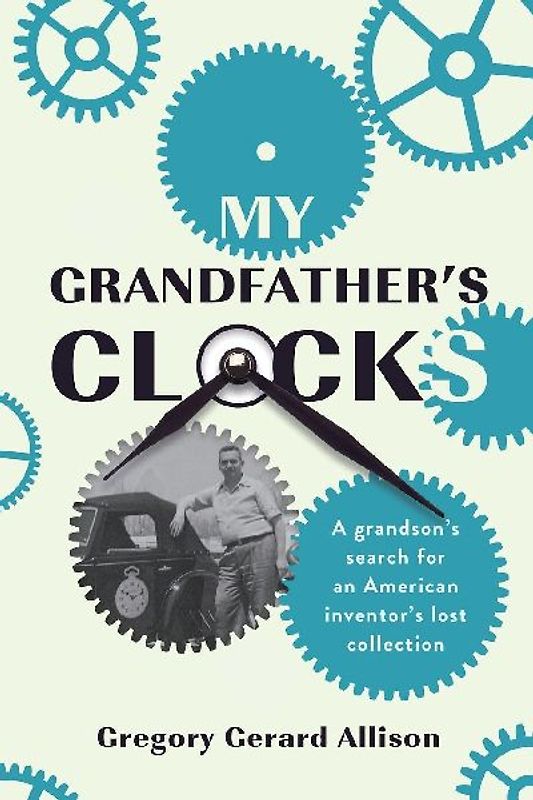 My Grandfather's Clocks