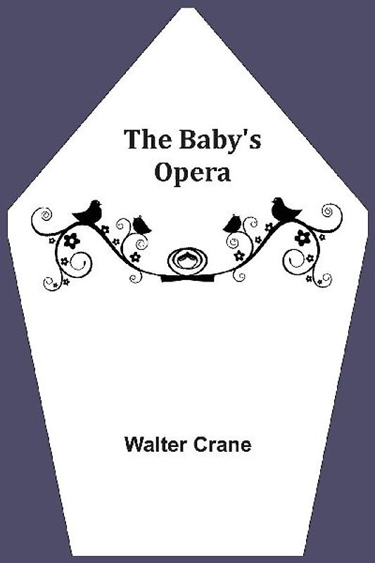 The Baby's Opera