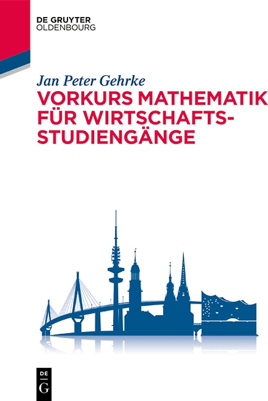Vorkurs Mathematik für Wirtschaftsstudiengänge