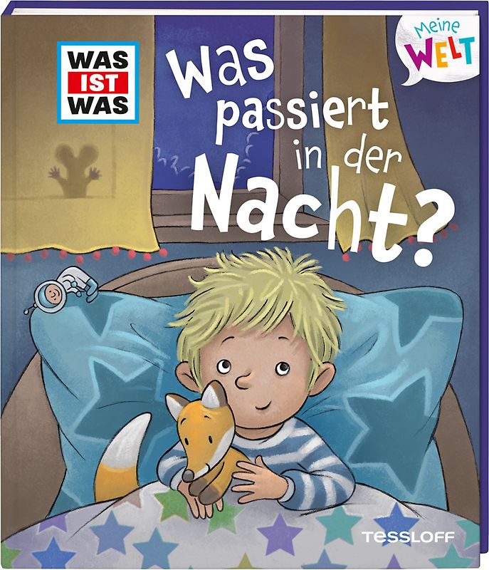 WAS IST WAS Meine Welt Band 3 Was passiert in der Nacht?
