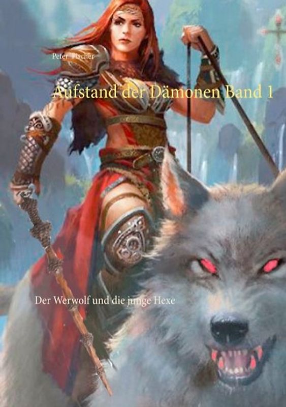 Aufstand der Dämonen Band 1