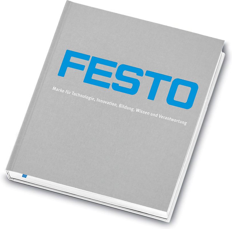 Festo - Marke für Technologie, Innovation, Bildung, Wissen und Verantwortung