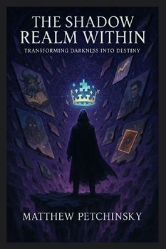The Shadow Realm Within