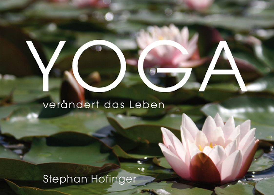 YOGA verändert das Leben