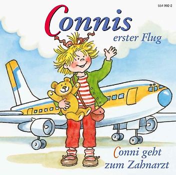 Conni - CDs / Connis erster Flug /Conni geht zum Zahnarzt