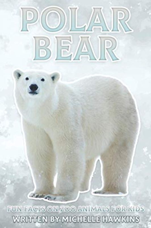 Polar Bear: Fun Facts on Zoo Animals for Kids #42