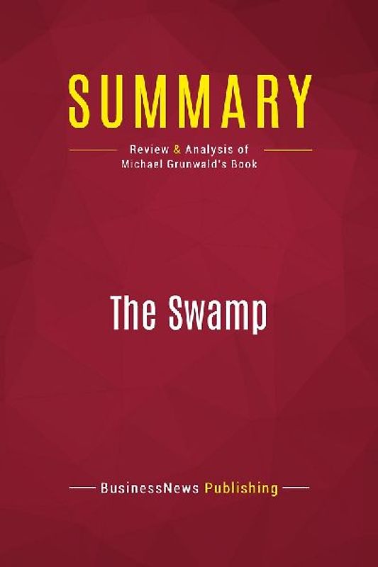 Summary: The Swamp