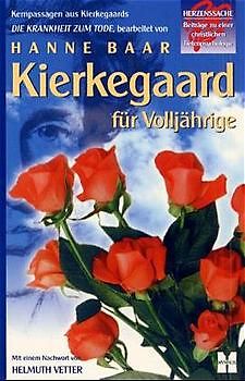 Kierkegaard für Volljährige