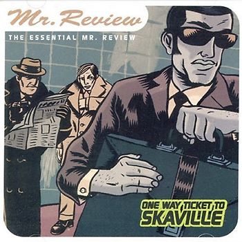 Mr.Review - One Way Ticket to Skaville