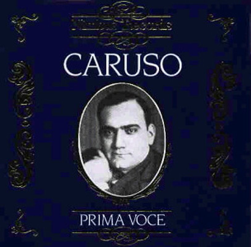 Enrico Caruso - Caruso/Prima Voce