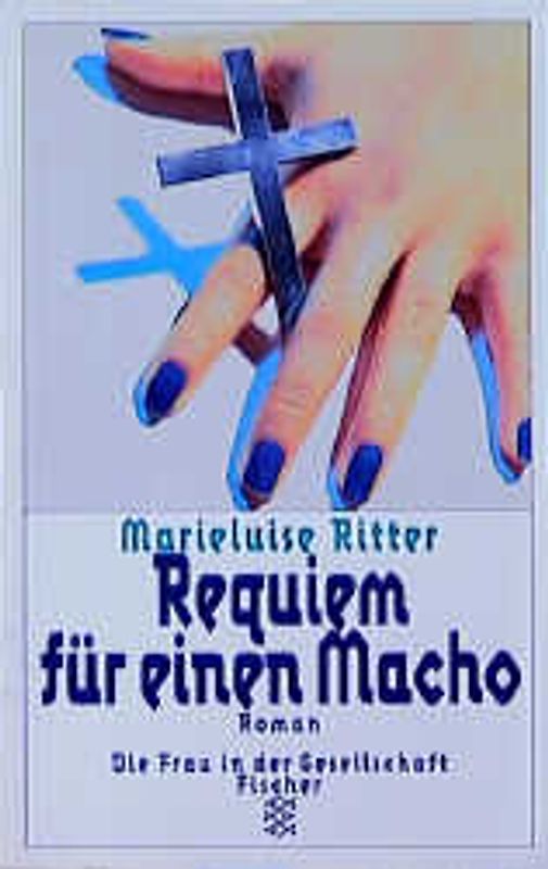 Requiem für einen Macho. Kriminalroman