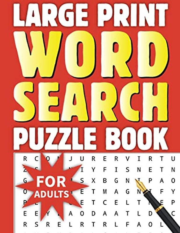 250 + Word Search Book for Adults: Large Print Word Search Book for Adults, Senior Adult Word Searches Books, Word Find Books, Word Search Puzzle Book