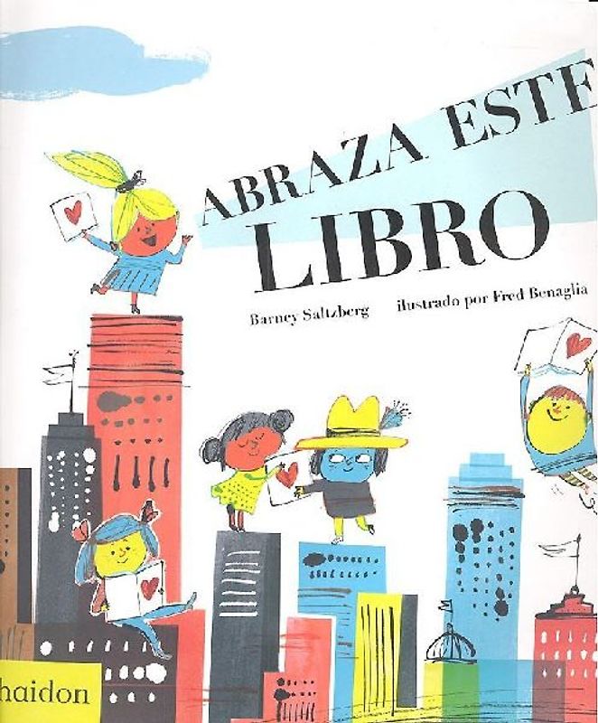 Abraza Este Libro (Hug This Book!) (Spanish Edition)