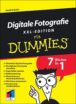 Digitale Fotografie für Dummies, XXL-Edition