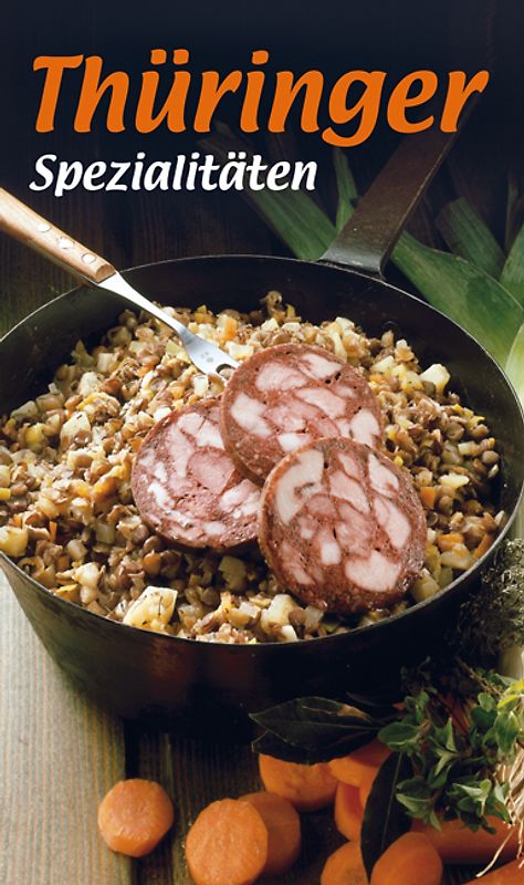 KOMPASS Küchenschätze Thüringer Spezialitäten