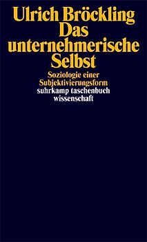 Das unternehmerische Selbst