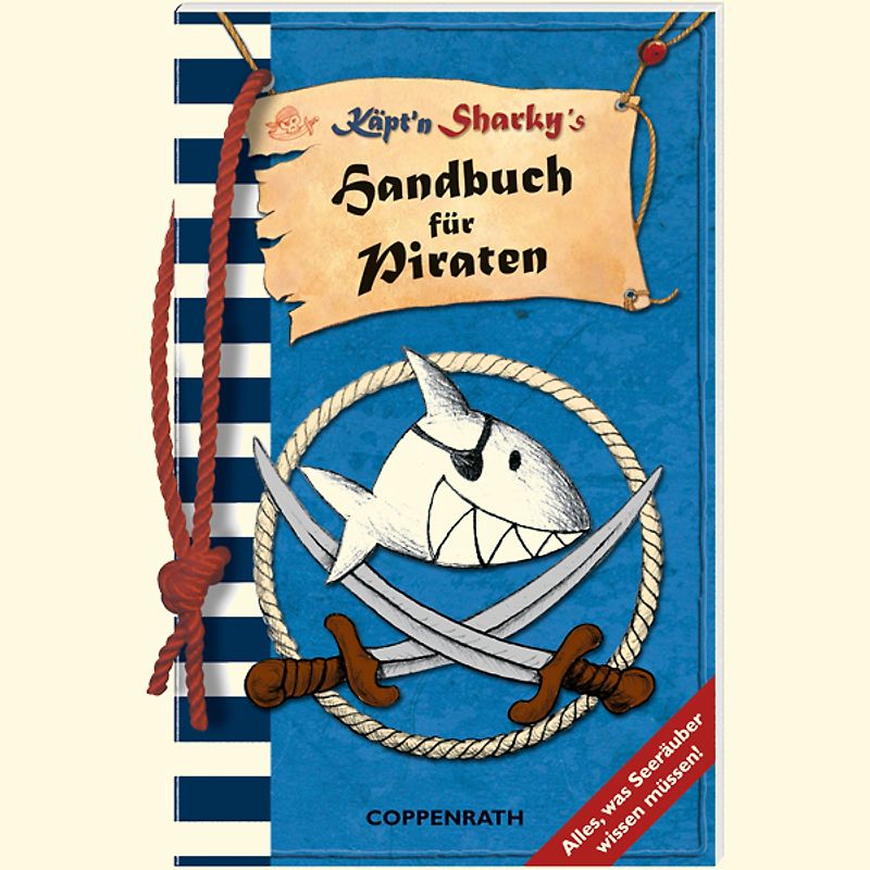 Käpt'n Sharky's Handbuch für Piraten